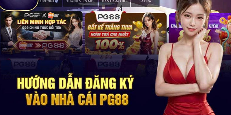 Hướng Dẫn Chi Tiết Đăng Ký PG88 Để Bắt Đầu Trải Nghiệm 1 Huong Dan Chi Tiet Dang Ky PG88 De Bat Dau Trai Nghiem